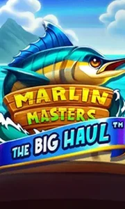 Marlin Masters: The Big Haul